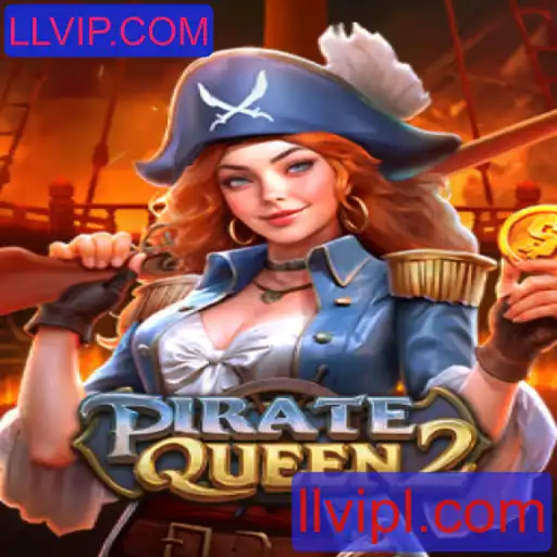 Descubra o Encantador Mundo de PirateQueen2 e a Chave para LLVIP.COM